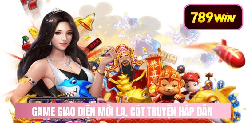 Nổ hũ B52 - Game đổi thưởng giao diện mới lạ, cốt truyện hấp dẫn